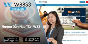 Hướng Dẫn Nạp Tiền W88 - Tránh Mất Tiền Oan