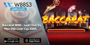 Baccarat W88 - Luật Chơi Và Mẹo Đặt Cược Cực Đỉnh