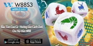 Bầu Tôm Cua Cá - Hướng Dẫn Cách Chơi Cho Hội Viên W88